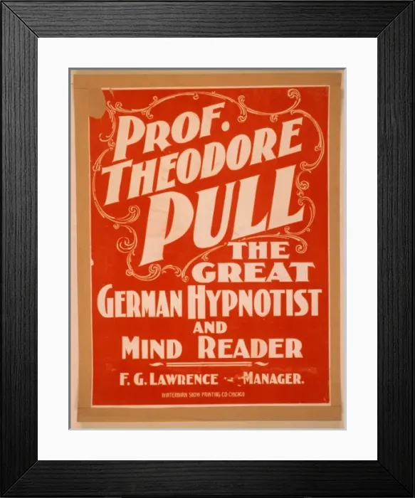 Framed Print : Prof. Theodore Pull, the great German hypnotist and mind rea Framed Print : Prof. Theodore Pull, the great German hypnotist and mind rea