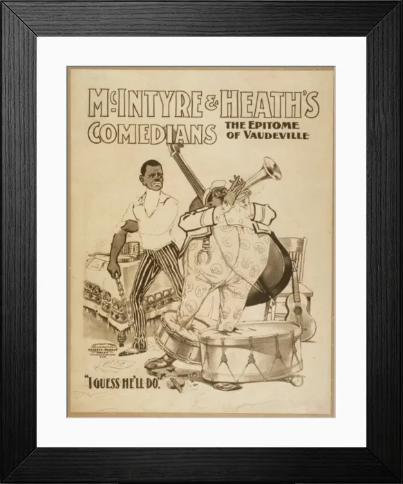Framed Print : McIntyre & Heaths Comedians the epitome of vaudeville McInt Framed Print : McIntyre & Heaths Comedians the epitome of vaudeville McInt