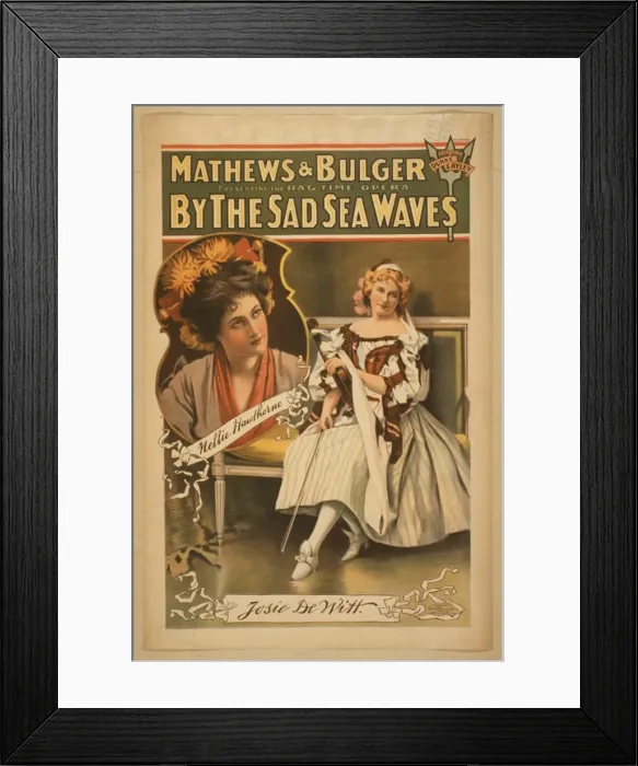 Framed Print : Mathews & Bulger presenting rag time opera, By the sad sea w Framed Print : Mathews & Bulger presenting rag time opera, By the sad sea w