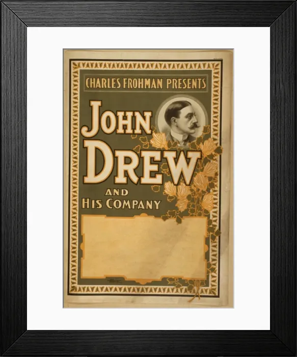 Framed Print : Charles Frohman presents John Drew and his company Framed Print : Charles Frohman presents John Drew and his company
