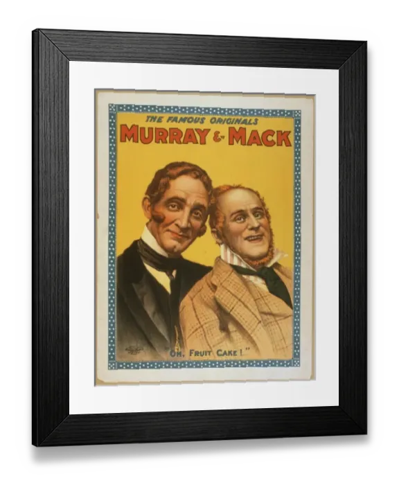 Framed Print : The famous originals Murray & Mack The famous originals Murr Framed Print : The famous originals Murray & Mack The famous originals Murr