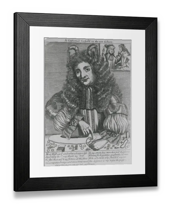 Framed Print : A contented cuckold in the new fashion Framed Print : A contented cuckold in the new fashion