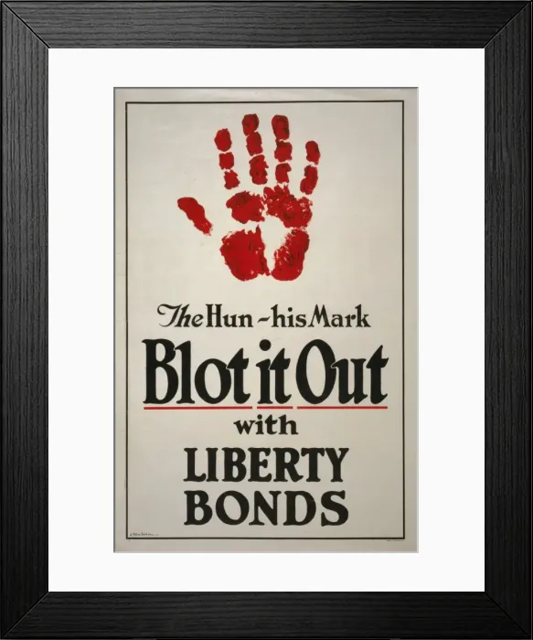 Framed Print : The Hun - His mark - Blot it out with Liberty Bonds Framed Print : The Hun - His mark - Blot it out with Liberty Bonds