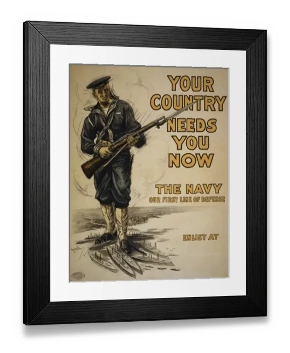Framed Print : Your country needs you now - The Navy, our first line of def Framed Print : Your country needs you now - The Navy, our first line of def