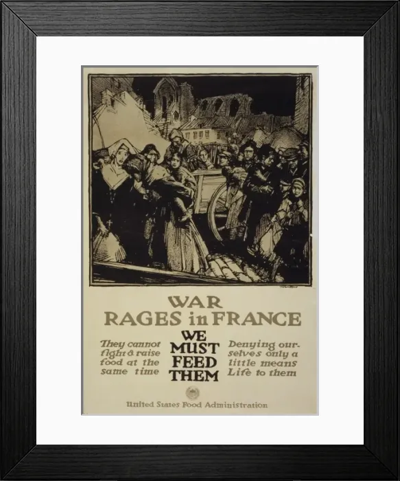 Framed Print : War rages in France - We must feed them Framed Print : War rages in France - We must feed them