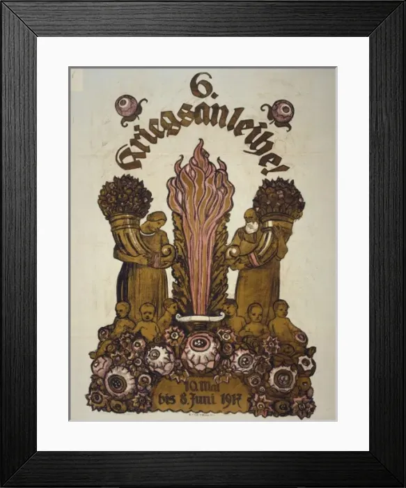 Framed Print : 6. Kriegsanleihe! 10. Mai bis 8. Juni 1917 Framed Print : 6. Kriegsanleihe! 10. Mai bis 8. Juni 1917