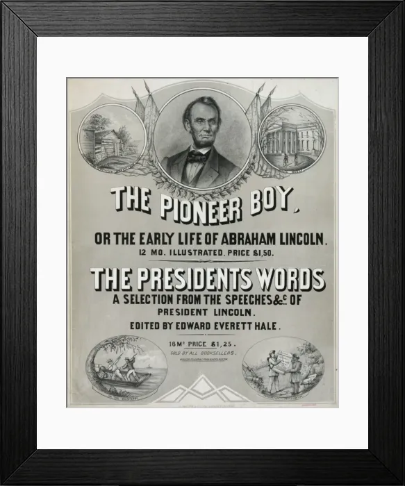 Framed Print : The pioneer boy, or the early life of Abraham Lincoln Framed Print : The pioneer boy, or the early life of Abraham Lincoln