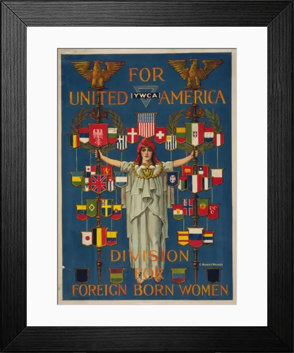 Framed Print : For united America, YWCA division for foreign born women Framed Print : For united America, YWCA division for foreign born women