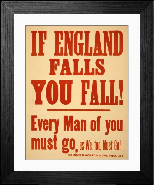Framed Print : If England falls you fall! Every man of you must go, as we Framed Print : If England falls you fall! Every man of you must go, as we