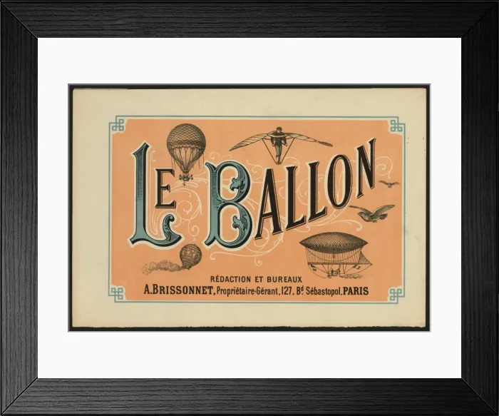 Framed Print : Le ballon redaction et bureaux A. Brissonnet... Paris Framed Print : Le ballon redaction et bureaux A. Brissonnet... Paris