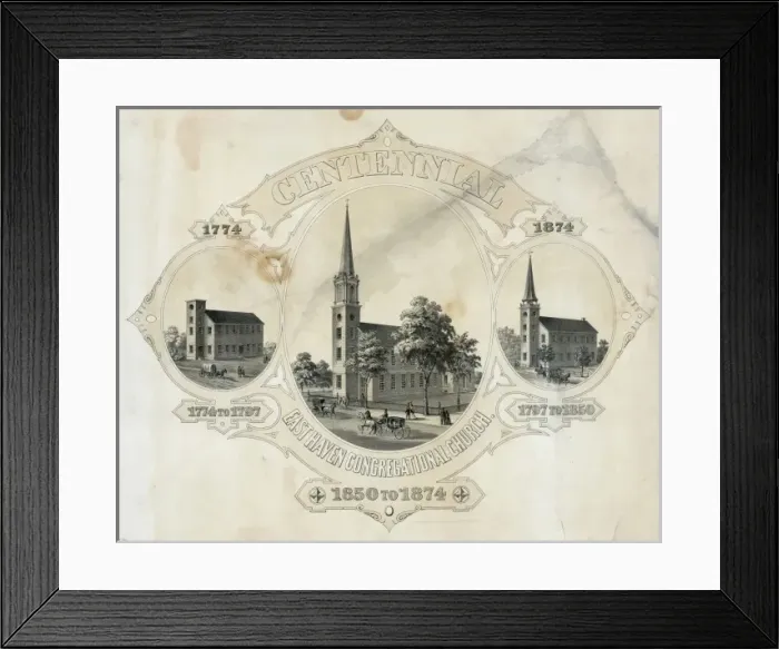 Framed Print : Centennial, East Haven Congregational Church Framed Print : Centennial, East Haven Congregational Church