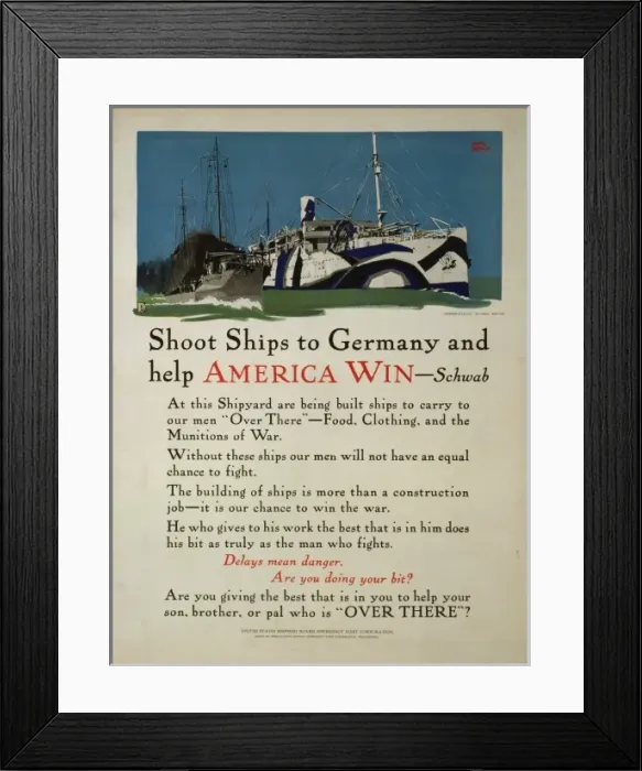 Framed Print : Shoot ships to Germany and help America win - Schwab Framed Print : Shoot ships to Germany and help America win - Schwab