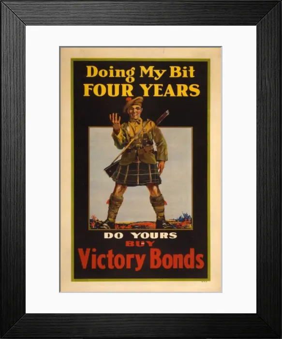 Framed Print : Doing my bit, four years; do yours, buy Victory Bonds Framed Print : Doing my bit, four years; do yours, buy Victory Bonds