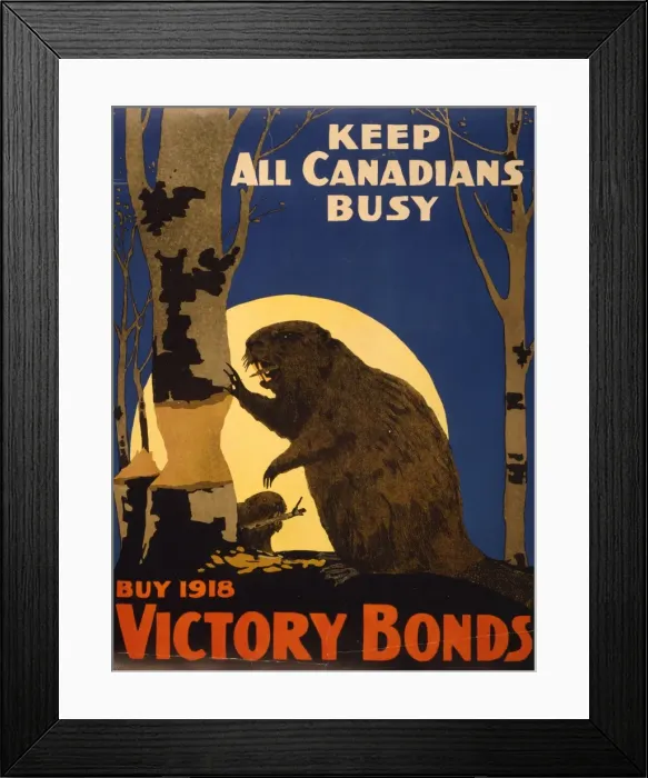 Framed Print : Keep all Canadians busy. Buy 1918 Victory Bonds Framed Print : Keep all Canadians busy. Buy 1918 Victory Bonds