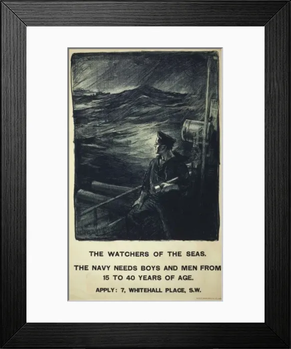 Framed Print : The watchers of the seas. The navy needs boys and men from 1 Framed Print : The watchers of the seas. The navy needs boys and men from 1