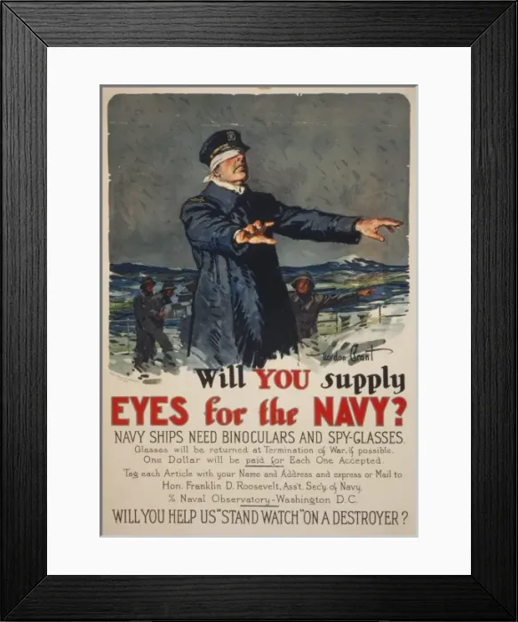 Framed Print : Will you supply eyes for the Navy? Navy ships need binocular Framed Print : Will you supply eyes for the Navy? Navy ships need binocular