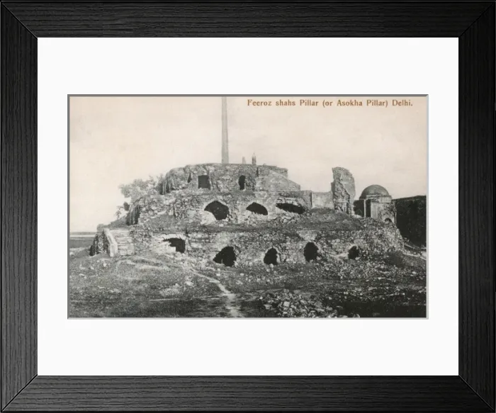 Framed Print : Feroz Shah Kotla - The Ashoka Pilar / Column Framed Print : Feroz Shah Kotla - The Ashoka Pilar / Column