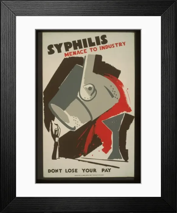 Framed Print : Syphilis Menace to industry : Dont sic lose your pay Framed Print : Syphilis Menace to industry : Dont sic lose your pay