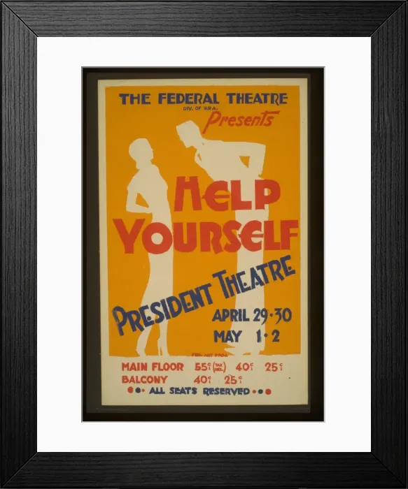 Framed Print : The Federal Theatre Div. of WPA. presents Help Yourself Framed Print : The Federal Theatre Div. of WPA. presents Help Yourself