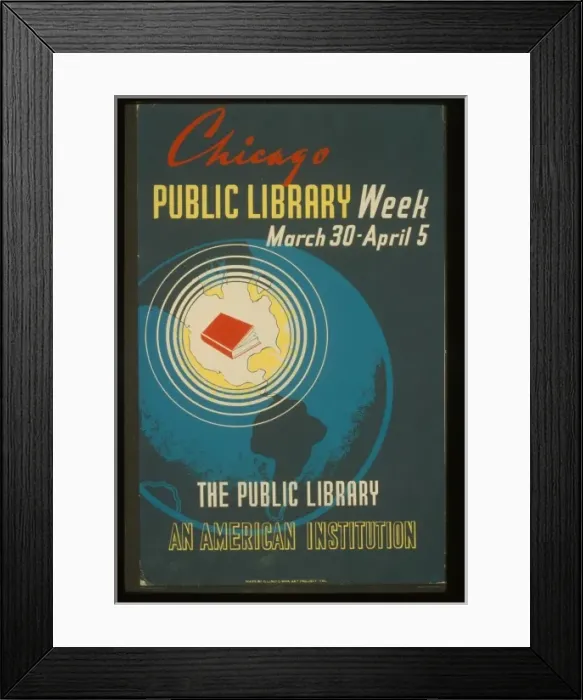 Framed Print : Chicago public library week - March 30 - April 5 The public Framed Print : Chicago public library week - March 30 - April 5 The public