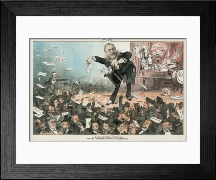 Framed Print : A presidential conjuror - What Mr. Arthur must be to satisfy Framed Print : A presidential conjuror - What Mr. Arthur must be to satisfy