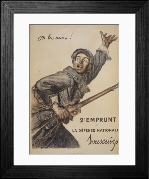 Framed Print : On les aura! 2e Emprunt de la Defense Nationale. Souscrivez Framed Print : On les aura! 2e Emprunt de la Defense Nationale. Souscrivez