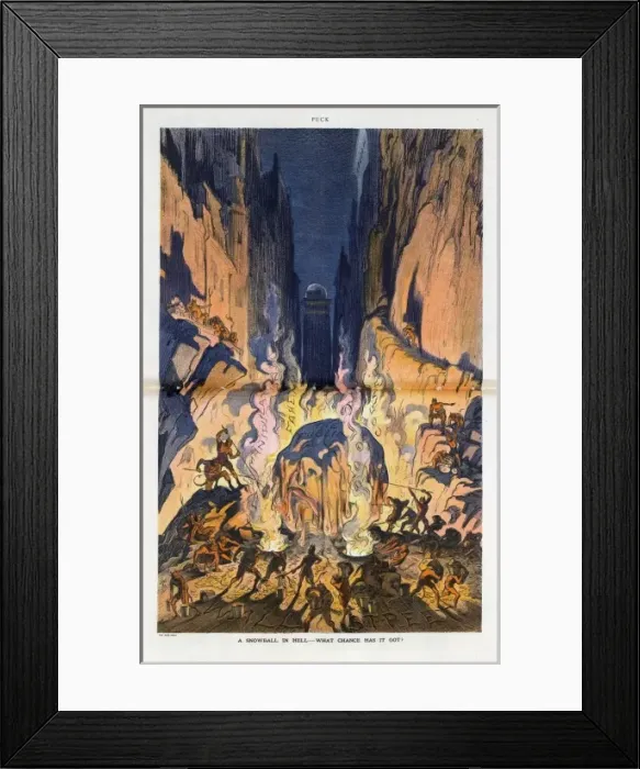 Framed Print : A snowball in hell - what chance has it got? Framed Print : A snowball in hell - what chance has it got?