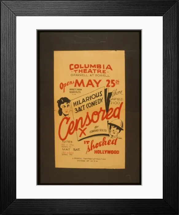 Framed Print : Columbia Theatre presents hilarious 3 act comedy Censored by Framed Print : Columbia Theatre presents hilarious 3 act comedy Censored by
