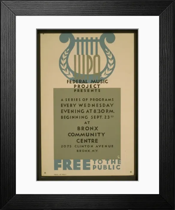 Framed Print : WPA Federal Music Project presents a series of programs ever Framed Print : WPA Federal Music Project presents a series of programs ever
