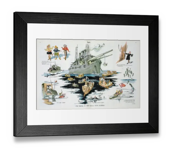 Framed Print : No drink in the Navy, says Daniels Framed Print : No drink in the Navy, says Daniels