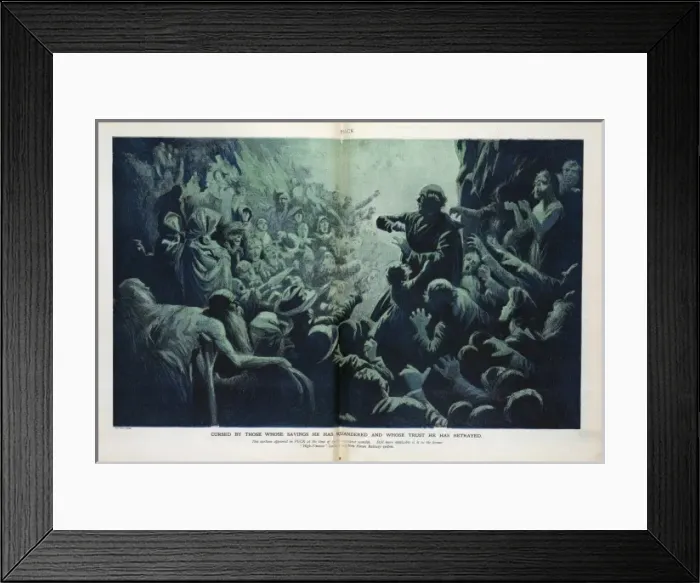 Framed Print : Cursed by those whose savings he has squandered and whose tr Framed Print : Cursed by those whose savings he has squandered and whose tr