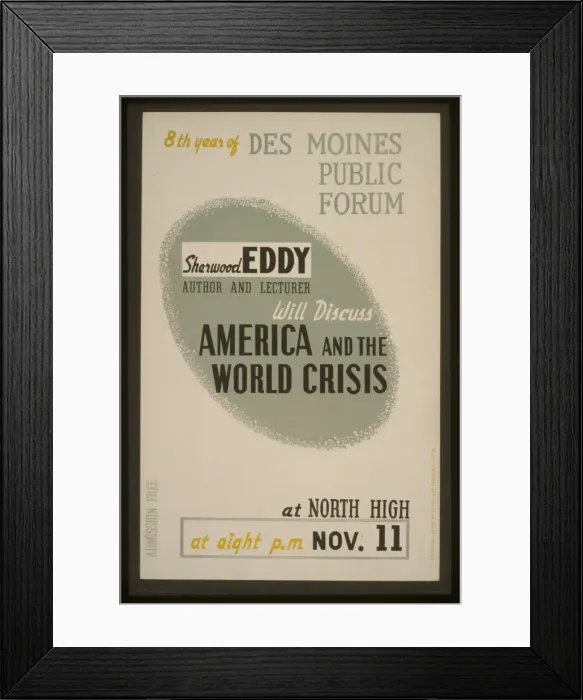 Framed Print : Sherwood Eddy, author and lecturer, will discuss America Framed Print : Sherwood Eddy, author and lecturer, will discuss America