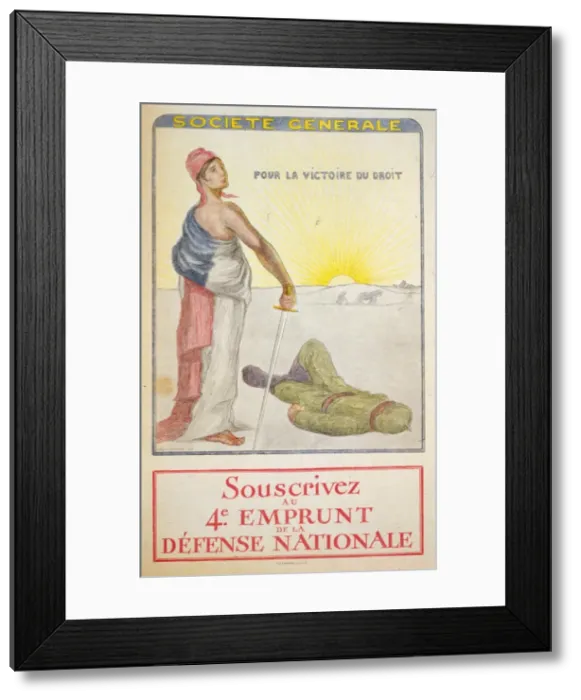 Framed Print : Societe Generale. Pour la victoire du droit. Souscrivez au 4 Framed Print : Societe Generale. Pour la victoire du droit. Souscrivez au 4