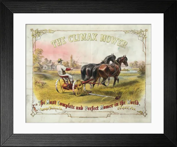 Framed Print : The climax mower, most complete and perfect mower in the wor Framed Print : The climax mower, most complete and perfect mower in the wor