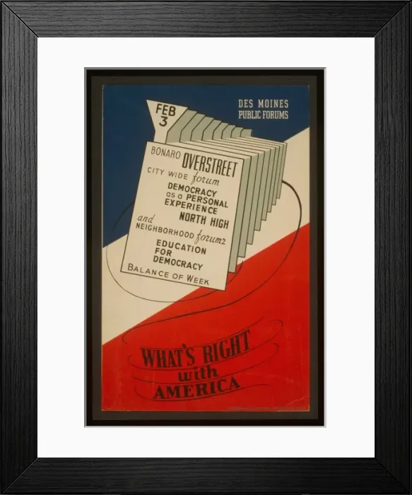 Framed Print : Whats right with America Des Moines Public Forums Framed Print : Whats right with America Des Moines Public Forums