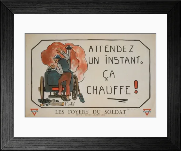 Framed Print : Attendez un instant. ca chauffe! Les Foyers du soldat Framed Print : Attendez un instant. ca chauffe! Les Foyers du soldat
