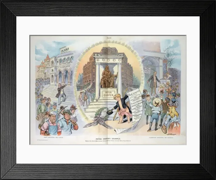 Framed Print : Peter Coopers example, which our mulit-millionaire philanth Framed Print : Peter Coopers example, which our mulit-millionaire philanth
