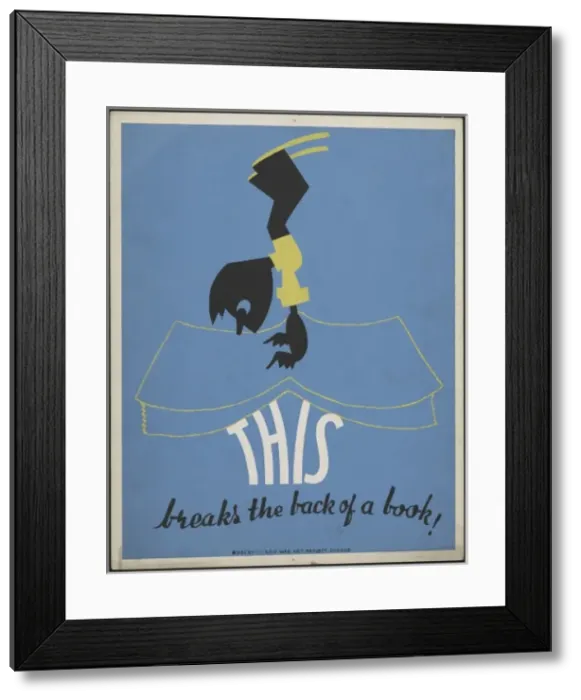 Framed Print : This breaks the back of a book Framed Print : This breaks the back of a book