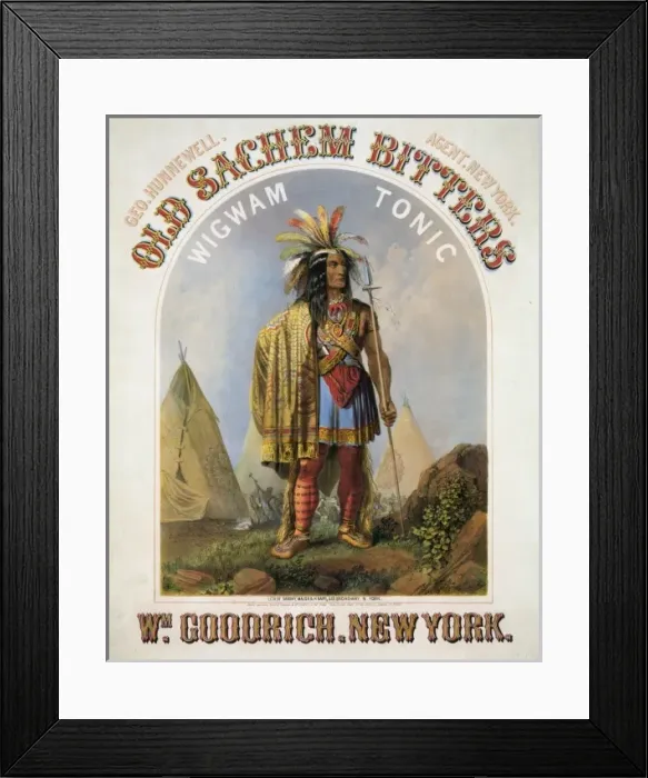 Framed Print : Old Sachem bitters - wigwam tonic - Wm. Goodrich, New York G Framed Print : Old Sachem bitters - wigwam tonic - Wm. Goodrich, New York G