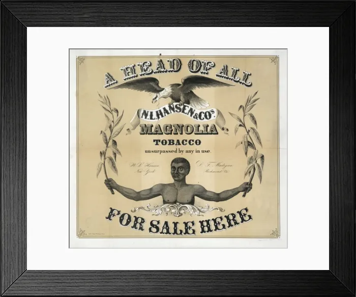 Framed Print : Ahead of all, N. L. Hansen & Co s. Magnolia Tobacco, unsurpas Framed Print : Ahead of all, N. L. Hansen & Co s. Magnolia Tobacco, unsurpas