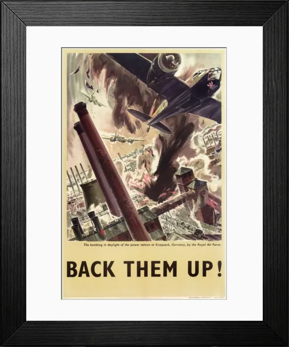 Framed Print : RAF Poster, Back Them Up! WW2 Framed Print : RAF Poster, Back Them Up! WW2