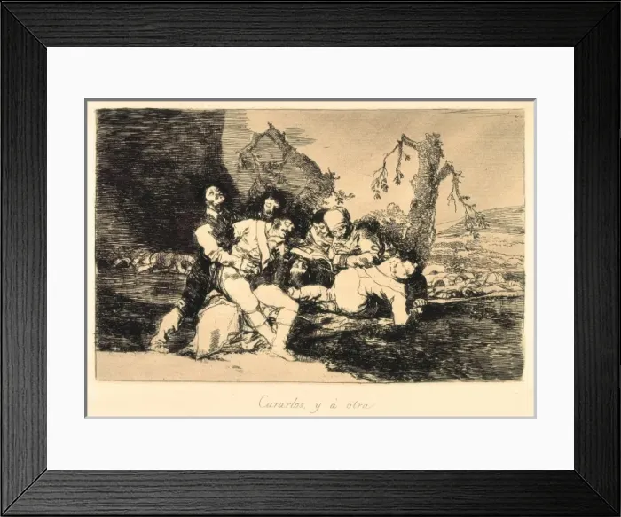 Framed Print : Get them well, and on to the next. Plate 79 of The Disasters Framed Print : Get them well, and on to the next. Plate 79 of The Disasters