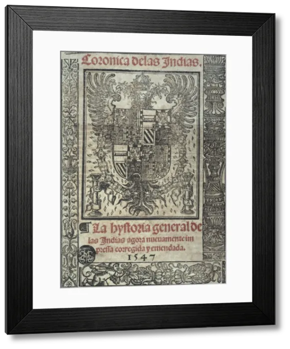 Framed Print : FERNANDEZ DE OVIEDO Y VALDES, Gonzalo (1478-1557) Framed Print : FERNANDEZ DE OVIEDO Y VALDES, Gonzalo (1478-1557)