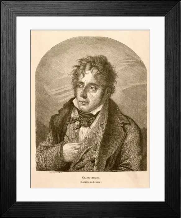 Framed Print : CHATEAUBRIAND, Francois-Auguste-Rene, Viscount Framed Print : CHATEAUBRIAND, Francois-Auguste-Rene, Viscount
