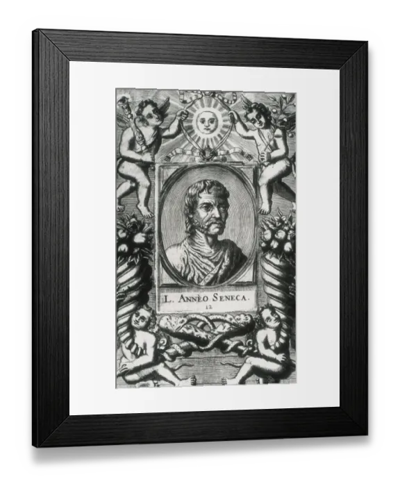 Framed Print : SENECA, Lucius Annaeus (4 BC-65) Framed Print : SENECA, Lucius Annaeus (4 BC-65)