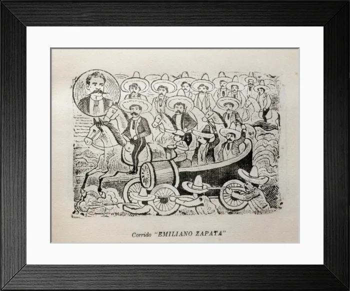 Framed Print : Corrido Emiliano Zapata, Mexican Revolution Framed Print : Corrido Emiliano Zapata, Mexican Revolution