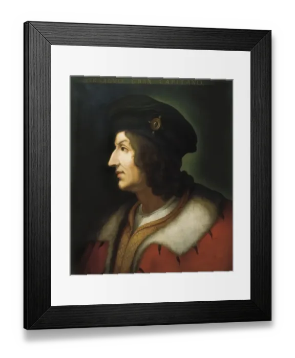 Framed Print : FERNANDEZ DE CORDOBA, Gonzalo, called El Gran Framed Print : FERNANDEZ DE CORDOBA, Gonzalo, called El Gran