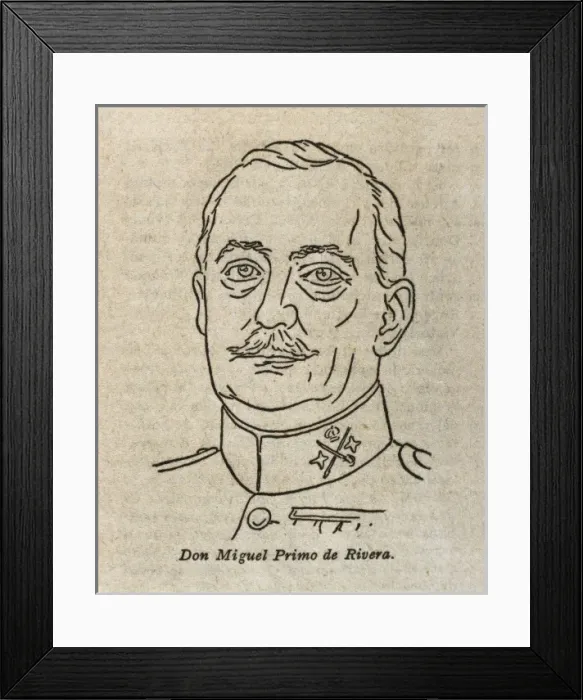 Framed Print : PRIMO DE RIVERA, Miguel (1870-1930). Spanish Framed Print : PRIMO DE RIVERA, Miguel (1870-1930). Spanish