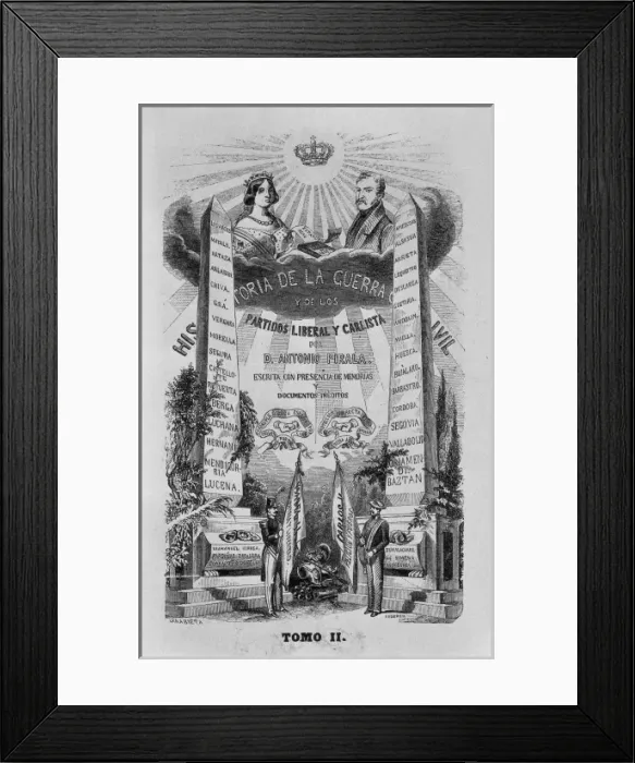 Framed Print : Spain. First Carlist War. Frontispiece of Historia Framed Print : Spain. First Carlist War. Frontispiece of Historia