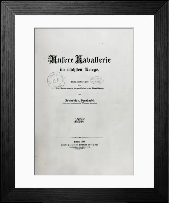 Framed Print : BERNHARDI, Friederich von (1849-1930). German Framed Print : BERNHARDI, Friederich von (1849-1930). German
